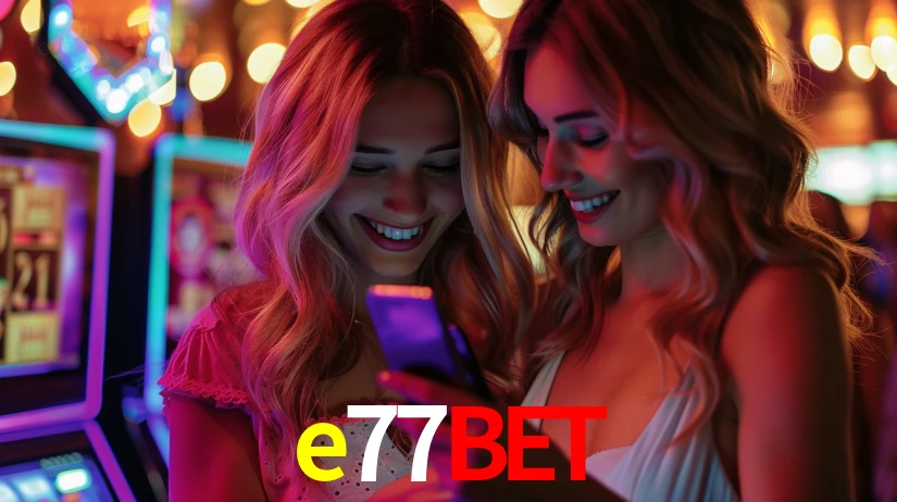 e77bet APP mobile iOS Android - 187 mil downloads São Paulo Rio BH